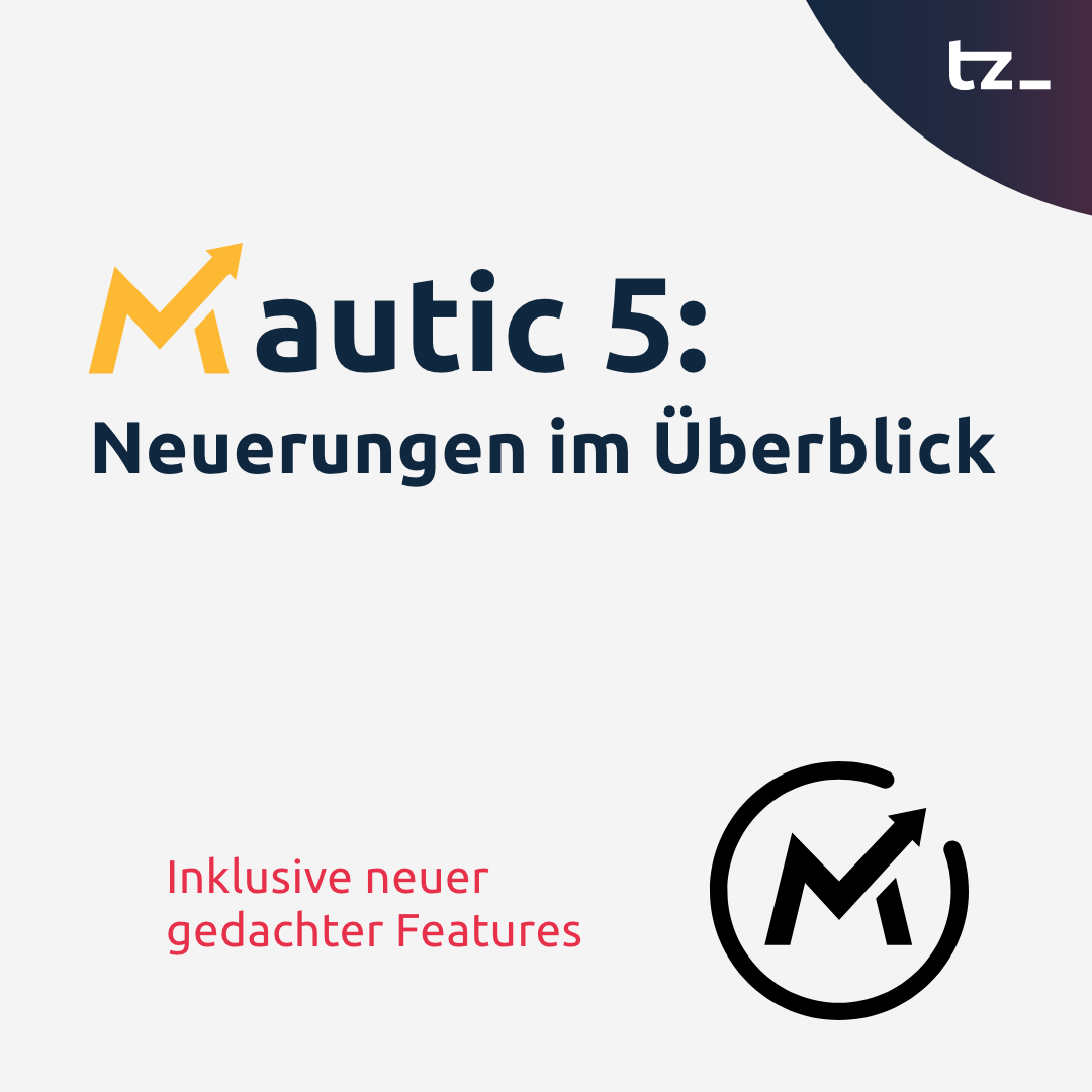 Mautic 5 Neuerungen